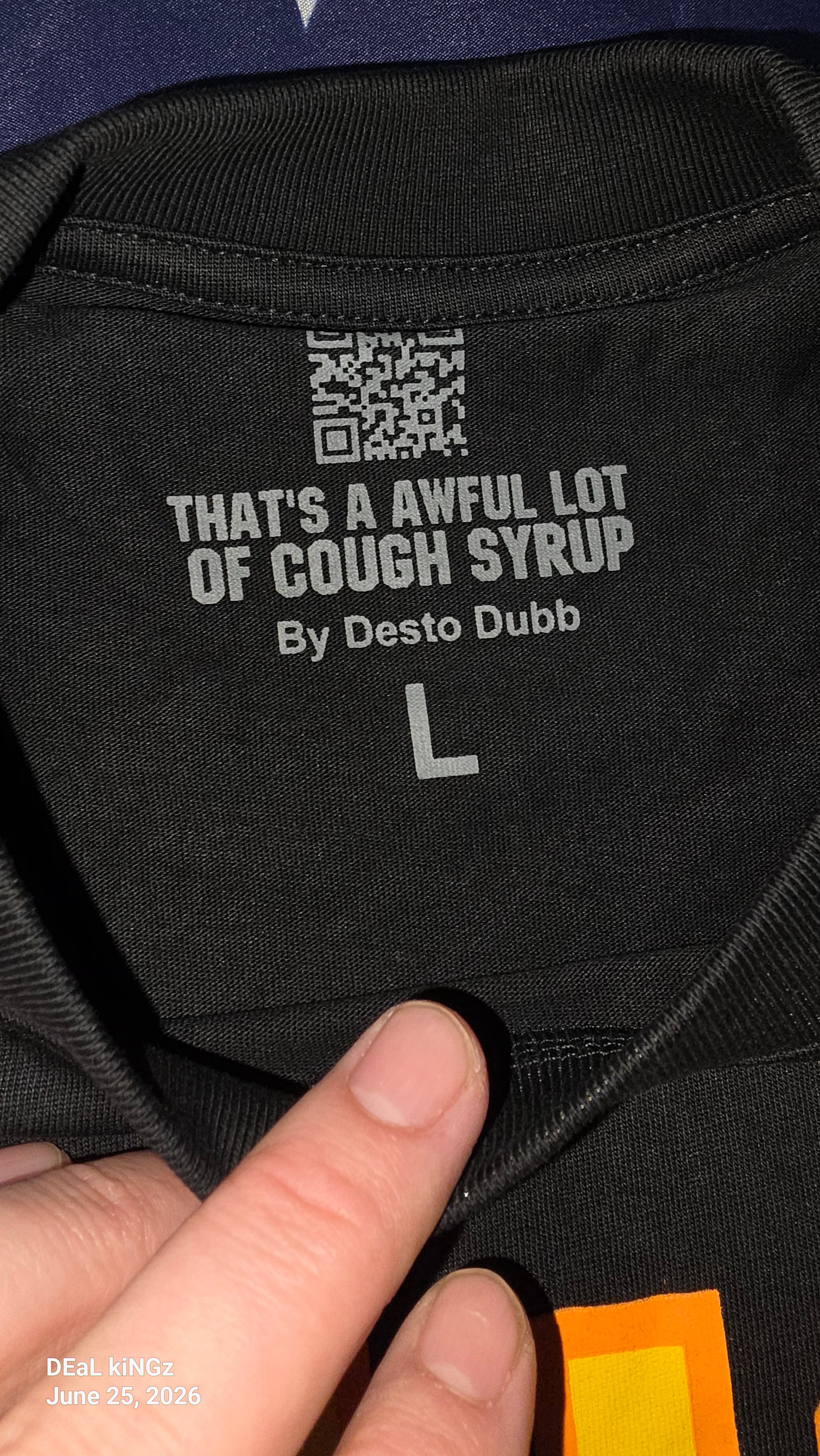 THATS AN AWFUL LOT OF COUGH SYRUP BY DESTO DUBB SIZE - LARGE MENS